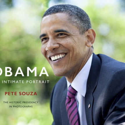 Obama: An Intimate Portrait: The Historic