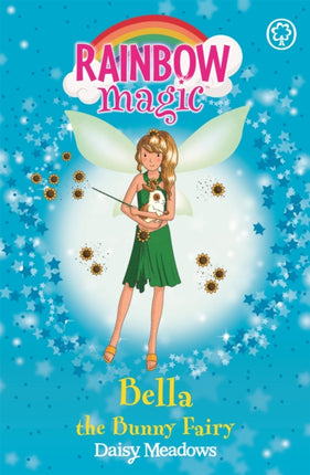 Rainbow Magic: Bella The Bunny Fairy: The Pet Keeper Fairies Book 2