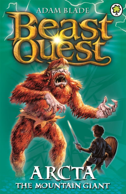 Beast Quest: Arcta the Mountain Giant: Series 1 Book 3