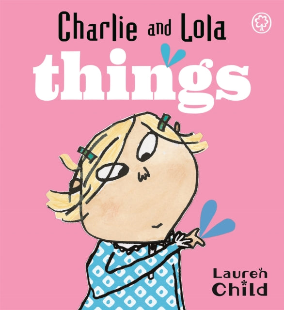 Charlie and Lola: Things: Board Book