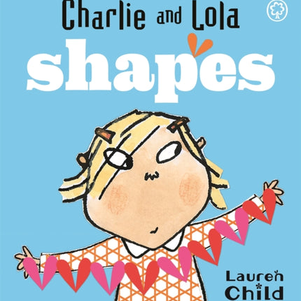 charlieandlolasshapes