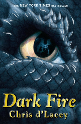 Dark Fire Book 5 The Last Dragon Chronicles