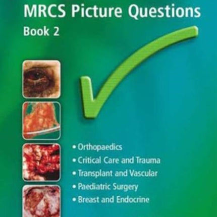 MRCS Picture Questions: A Practical Guide, v. 3