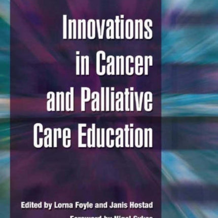 Innovations in Cancer and Palliative Care Education: v. 4, Prognosis