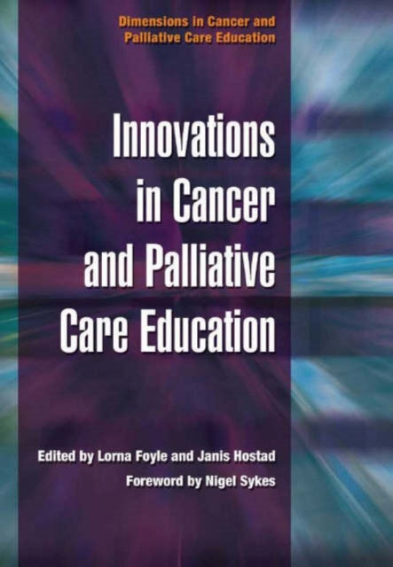 Innovations in Cancer and Palliative Care Education: v. 4, Prognosis