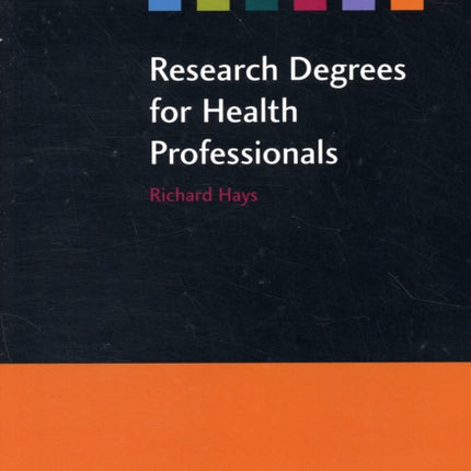 Research Degrees for Health Professionals