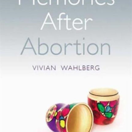 Memories After Abortion