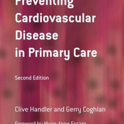 Preventing Cardiovascular Disease in Primary Care