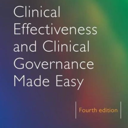Clinical Effectiveness and Clinical Governance