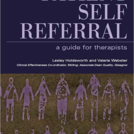 Patient Self Referral: A Guide for Therapists