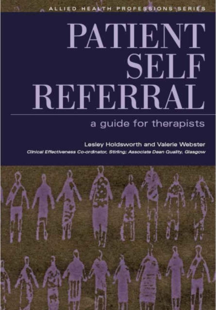 Patient Self Referral: A Guide for Therapists