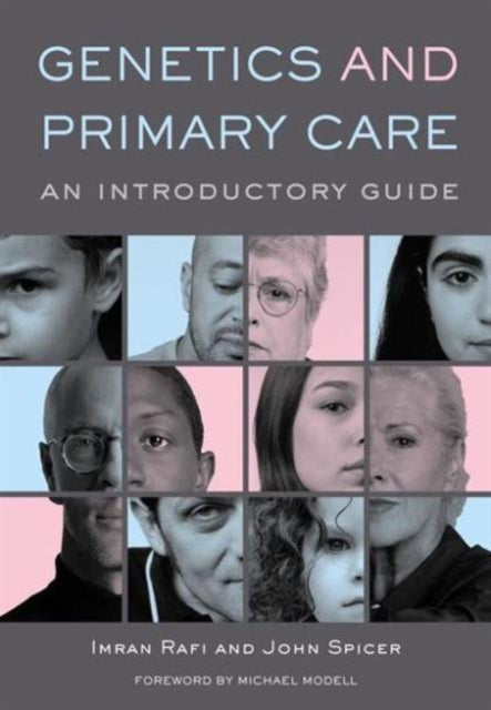 Genetics and Primary Care: An Introductory Guide