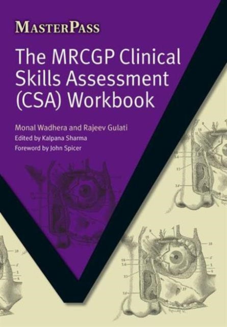 The MRCGP Clinical Skills Assessment (CSA)
