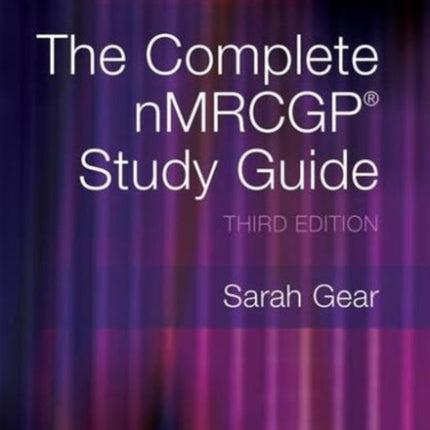 The Complete NMRCGP Study Guide