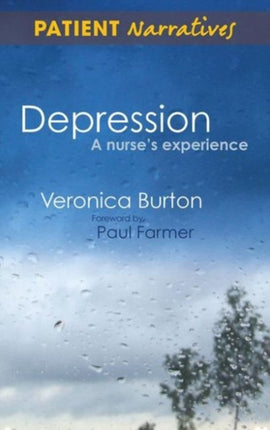 Depression - A Nurse's Experience: Shadows of Life