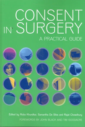 Consent in Surgery: A Practical Guide