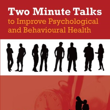 Two Minute Talks to Improve Psychological and