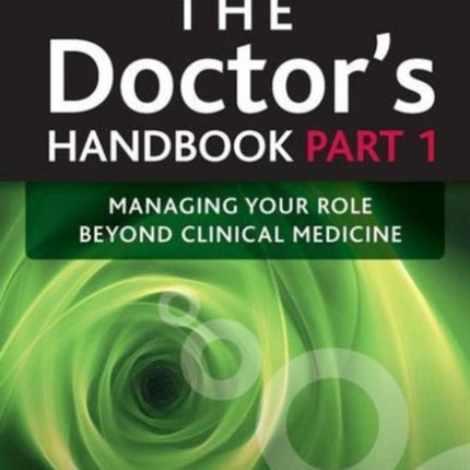 The Doctor's Handbook: Pt. 1