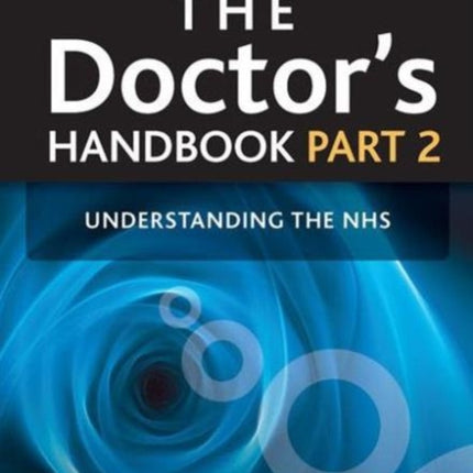 The Doctor's Handbook: Pt. 2