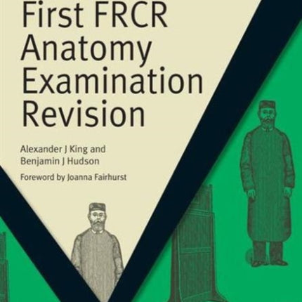 First FRCR Anatomy Examination Revision