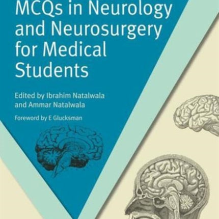MCQs in Neurology and Neurosurgery for Medical