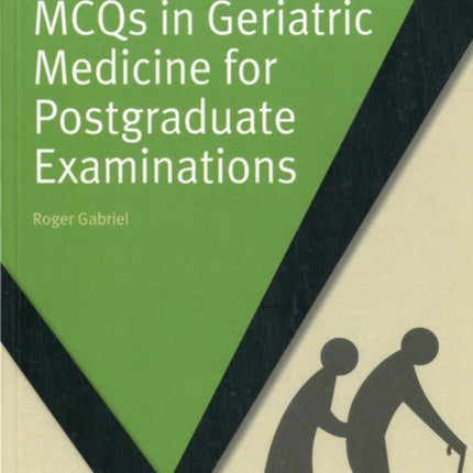 MCQs in Geriatric Medicine for Postgraduate