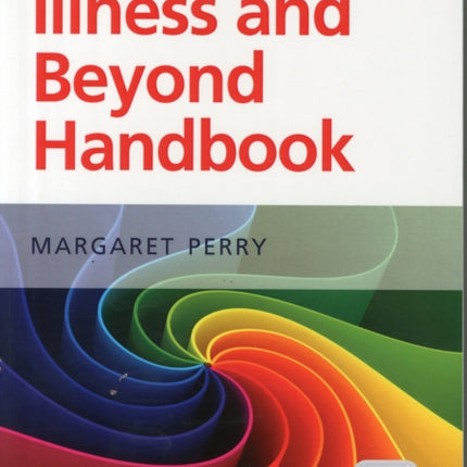 The Minor Illness and Beyond Handbook