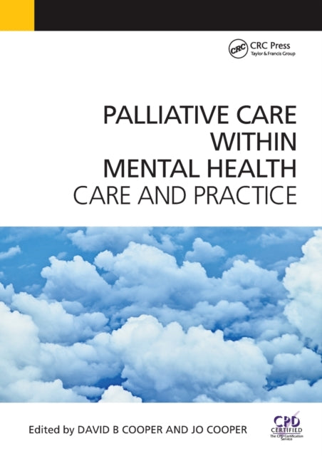 Palliative Care Within Mental Health: Care and Practice