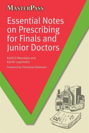 Essential Notes on Prescribing for Finals and