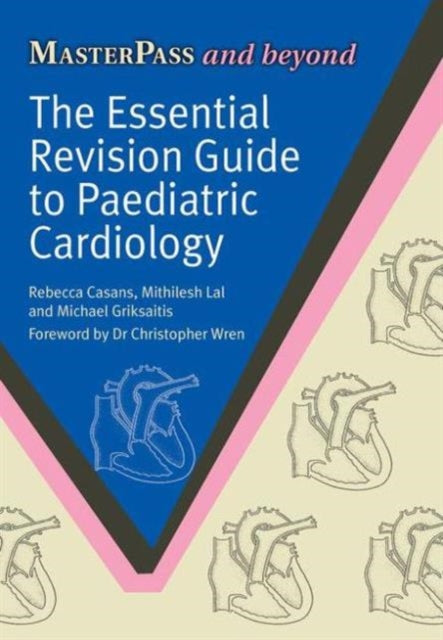 The Essential Revision Guide to Paediatric