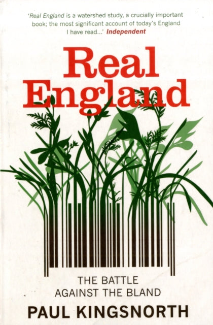 Real England: The Battle Against The Bland