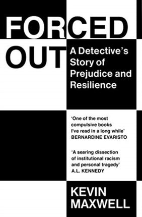 Forced Out: A Detective’s Story of Prejudice and Resilience