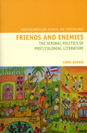 Friends and Enemies: The Scribal Politics of