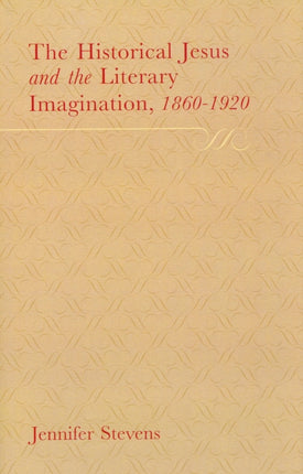 The Historical Jesus and the Literary Imagination