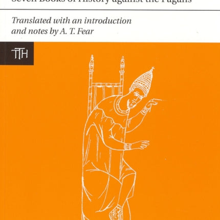Orosius: Seven Books of History against the