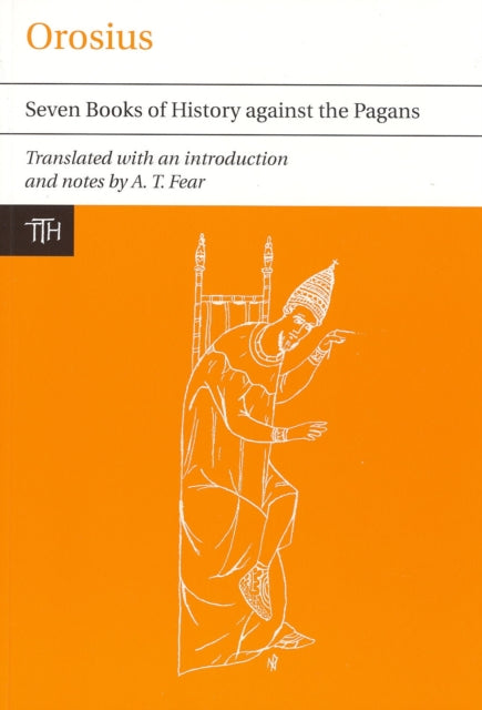 Orosius: Seven Books of History against the