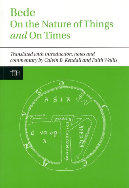 Bede: On the Nature of Things and On Times