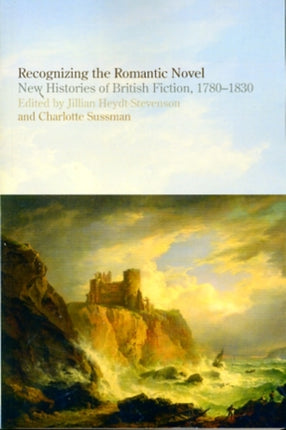 Recognizing the Romantic Novel: New Histories of