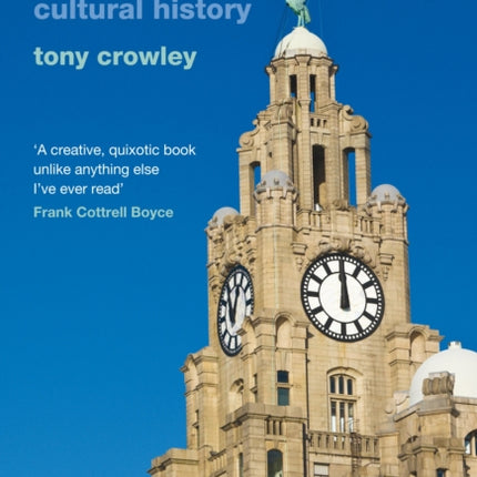 Scouse: A Social and Cultural History