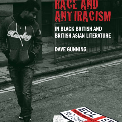 Race and Antiracism in Black British and British