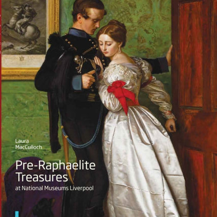 Pre-Raphaelite Treasures at National Museums