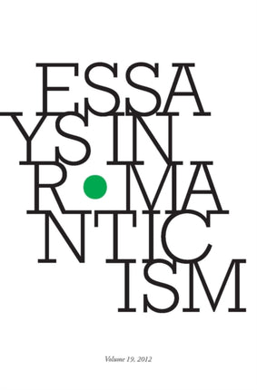Essays in Romanticism, Volume 20 2013