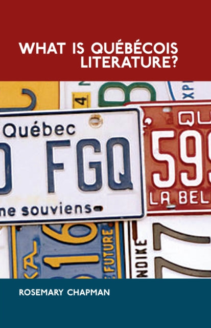 What is Québécois Literature?: Reflections on the