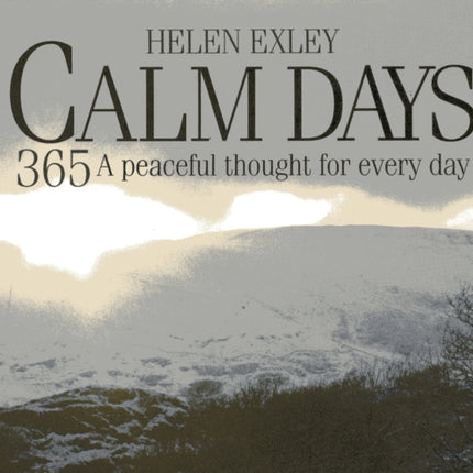 Calm Days: A Peaceful Thought for Every Day