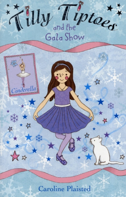 Tilly Tiptoes and the Gala Show