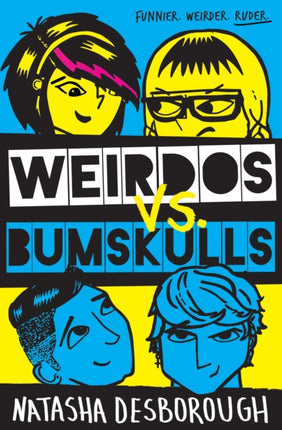 Weirdos vs. Bumskulls