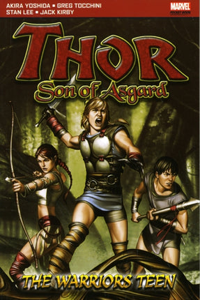 Thor Son of Asgard: The Warriors Teen