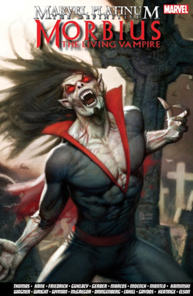 Marvel Platinum: The Definitive Morbius: The Living Vampire