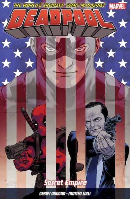 Deadpool: World's Greatest Vol. 10: Secret Empire