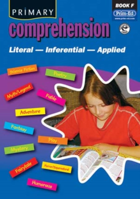 Primary Comprehension: Fiction and Nonfiction Texts: Bk. F